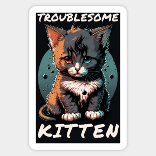 Troublesome Kitten Sticker